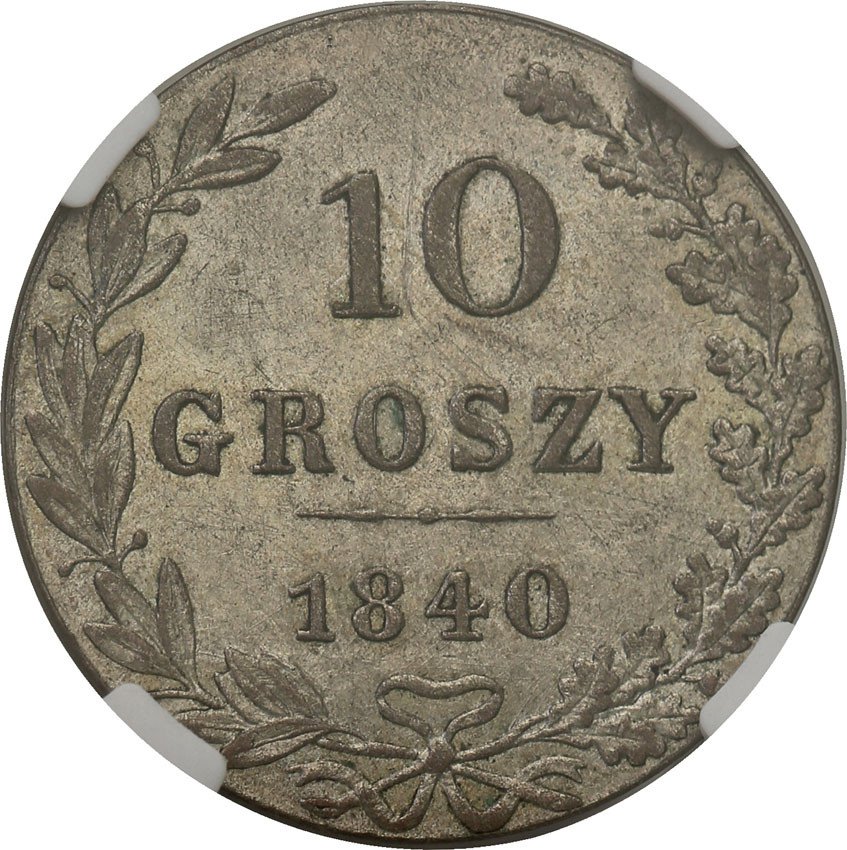 Polska XIX w./Rosja. 10 groszy 1840 MW, Warszawa NGC MS62